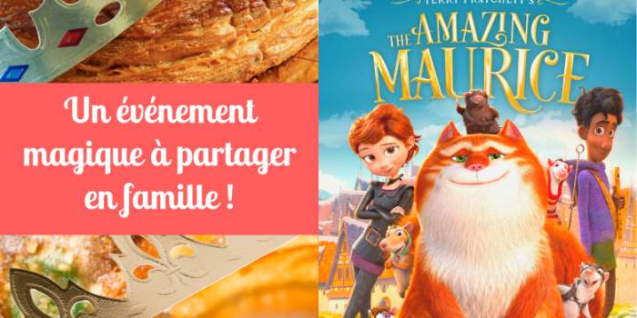 Amazing Maurice et Galette des rois