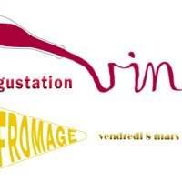 Dégustation Vin -Fromages - Vendredi 8 mars 2024 de 20h30 à 23h00